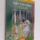 Timo Jantunen : Satu kasvattaa : Topeliuksen sadut ja kas... - pikkukuva 1