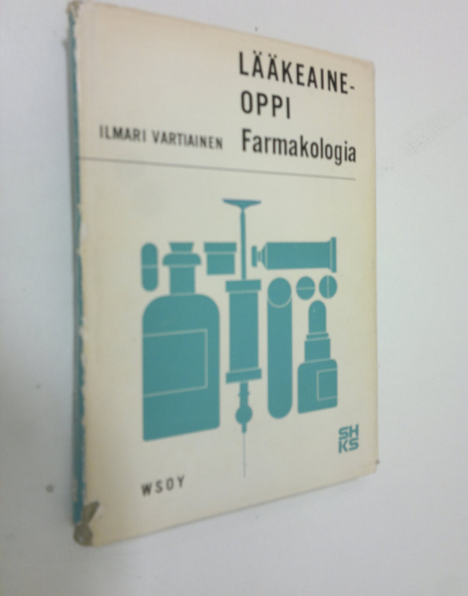 Ilmari Vartiainen : Lääkeaineoppi : Farmakologia