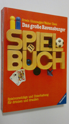 Erwin Glonnegger : Das grosse Ravensburger Spielbuch : Sp...