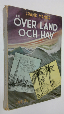 Frank Mangs : Över land och hav