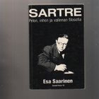 Saarinen: Sartre :pelon,inhon ja valinnan filosofia,nid,K3++ - pikkukuva 1