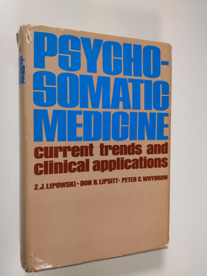 Psychosomatic medicine : current trends and clinical appl...