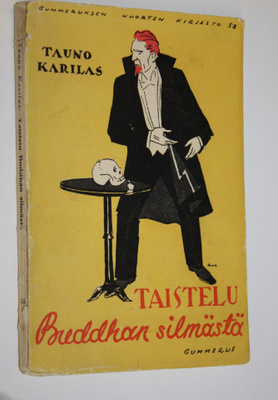 Tauno Karilas : Taistelu Buddhan silmästä