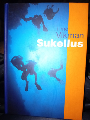 Timo Vikman : Sukellus ( SIS POSTIKULU)
