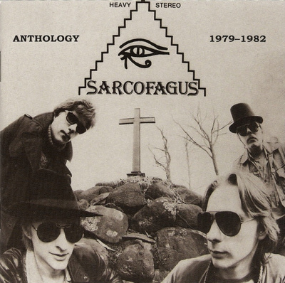 Sarcofagus - Anthology 1979-1982 CD