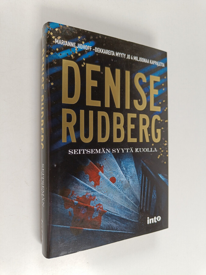 Denise Rudberg : Seitsemän syytä kuolla