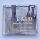 Einojuhani Rautavaara - Complete Works For Male Choir - pikkukuva 1