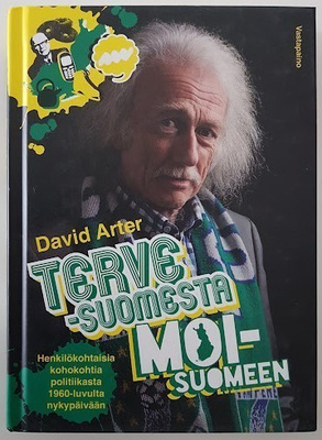 David Arter: Terve-Suomesta moi-Suomeen