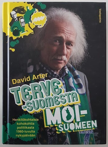 David Arter: Terve-Suomesta moi-Suomeen