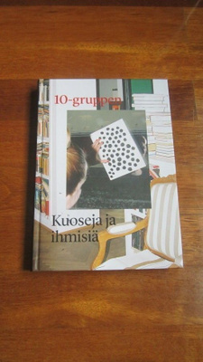 10-gruppen - Kuoseja ja ihmisiä