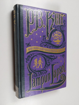P. B. Kerr : Lampun lapset 4 : Dzinnisotureiden aika