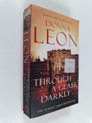 Donna Leon : Through a Glass Darkly