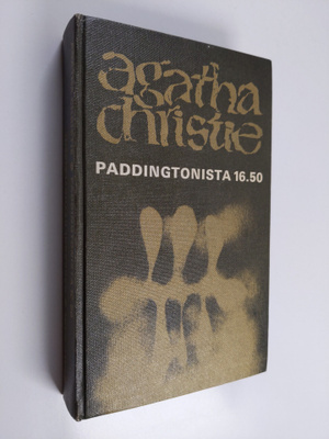 Agatha Christie ym. : Paddingtonista 16.50 / Rakkaani, ky...