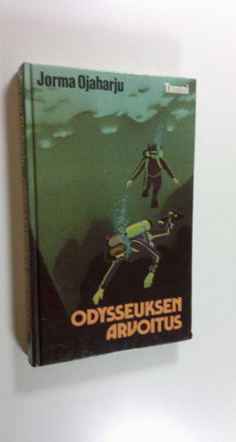 Jorma Ojaharju : Odysseuksen arvoitus