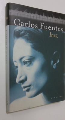 Carlos Fuentes : Inez