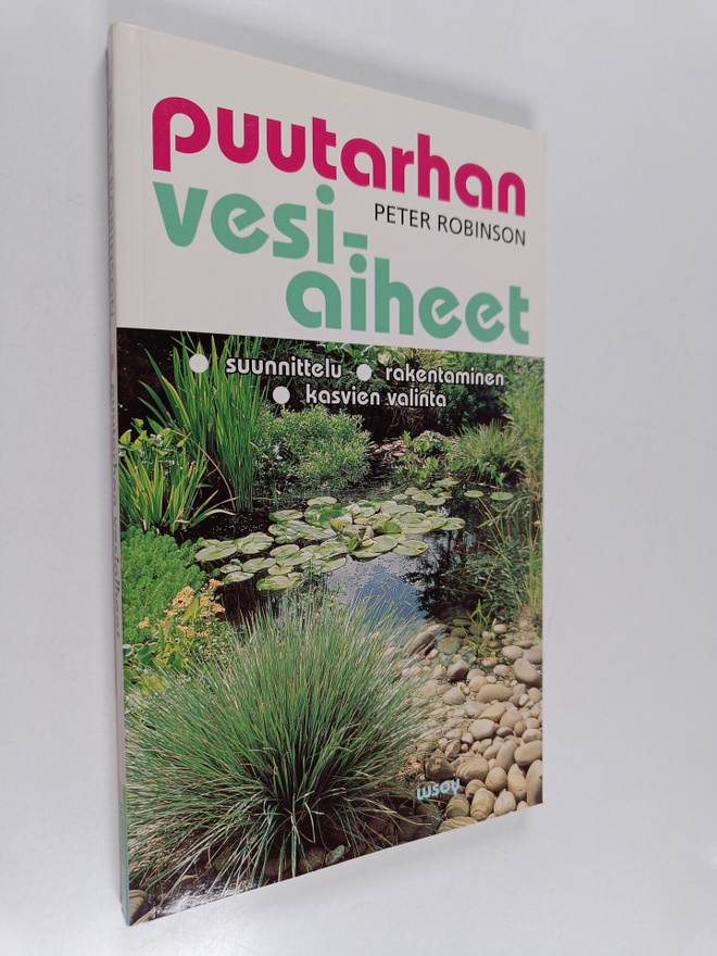 Peter Robinson : Puutarhan vesiaiheet