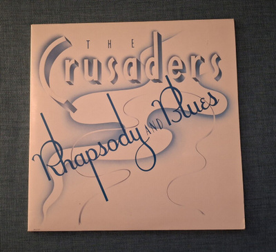 THE CRUSADERS Rhapsody And Blues  MCA-5124 1980 Scandinavia