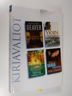 Kirjavaliot - Deaver, Jeffrey : Uinuva nukke / Ward, Nick...