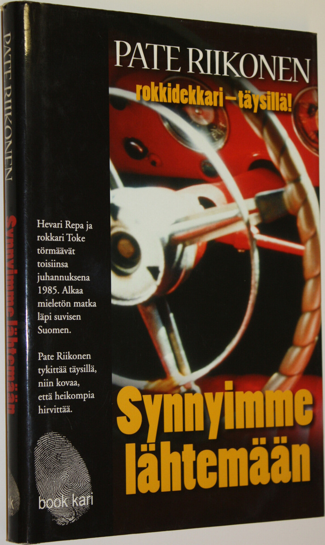 Pate Riikonen : Synnyimme lähtemään