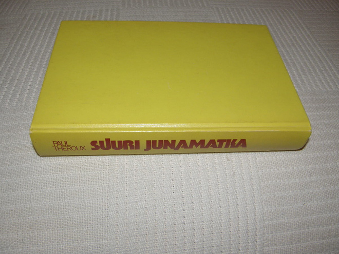 Paul Theroux Suuri junamatka  -sid