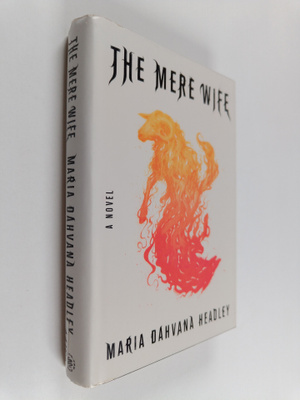 Maria Dahvana Headley : The mere wife