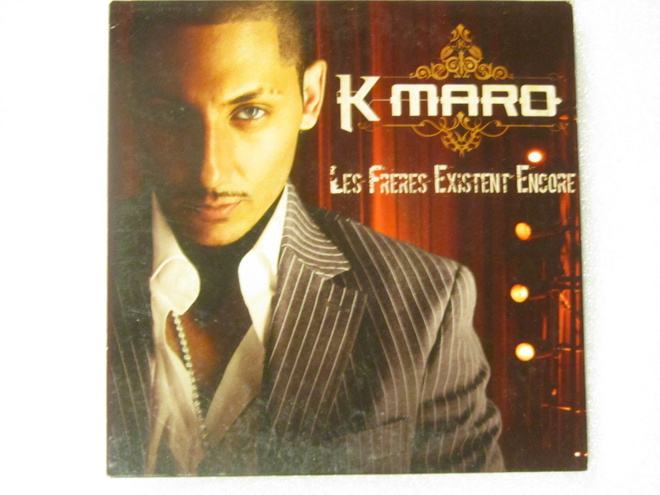 K-maro • Les Frères Existent Encore CD-Single
