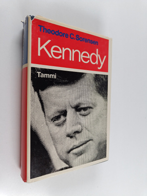 Theodore C. Sorensen : Kennedy