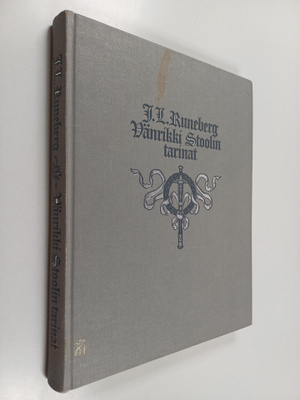Johan Ludvig Runeberg : Vänrikki Stoolin tarinat
