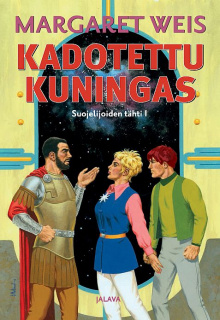 Margaret Weis - Kadotettu kuningas