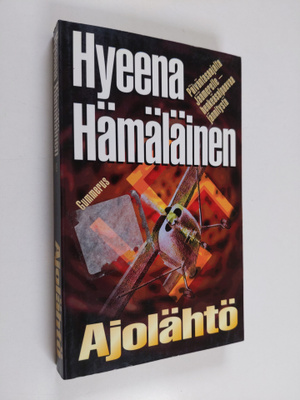 Hyeena Hämäläinen : Ajolähtö