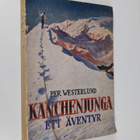 Per Westerlund : Kanchenjunga : ett äventyr - pikkukuva 1
