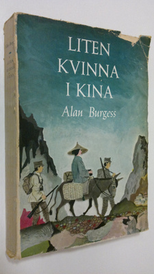 Alan Burgess : Liten Kvinna i Kina