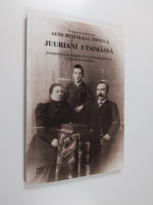 Aune Rintala : Juuriani etsimässä