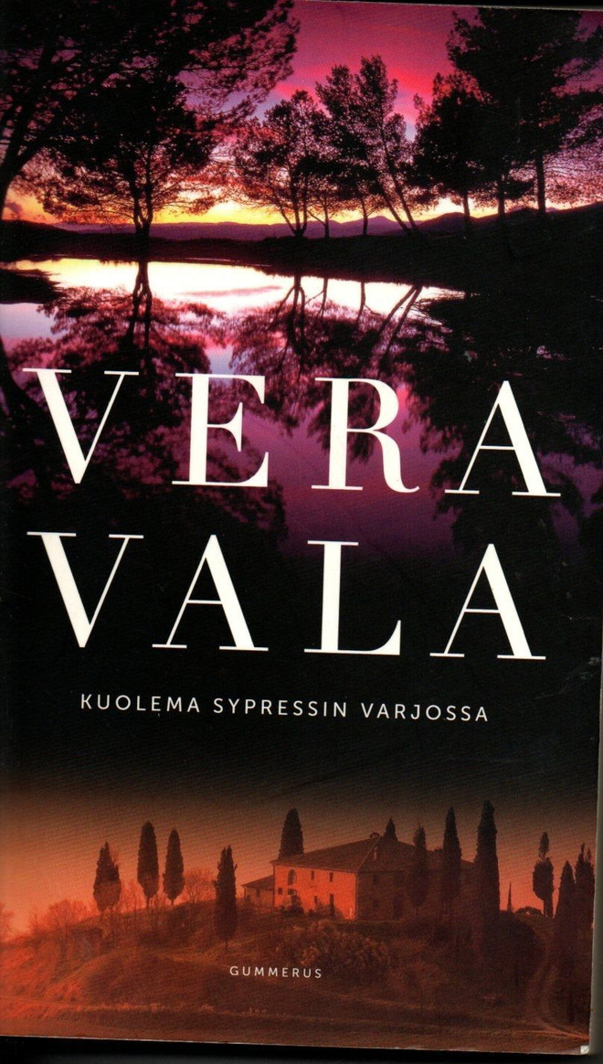 Vera Vala: Kuolema sypressin varjossa (pokkari)