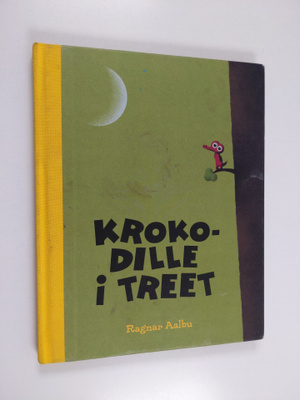 Ragnar Aalbu : Krokodille i treet