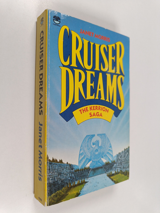 Janet Morris : Cruiser Dreams