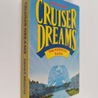 Janet Morris : Cruiser Dreams - pikkukuva 1