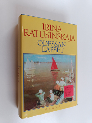 Irina Ratusinskaja : Odessan lapset