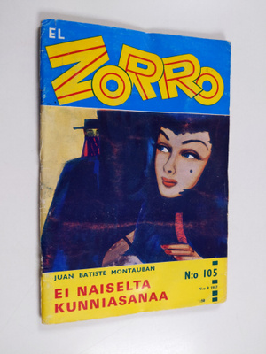Juan Batiste Montauban : El Zorro 9/1967 : Ei naiselta ku...