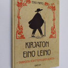 Esko Piippo : Kirjaton Eino Leino : tarinoita kodittomuud... - pikkukuva 1