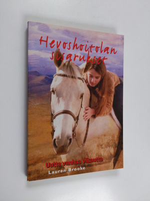 Lauren Brooke : Uutta vanhaa viisautta