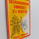 Paavo Hiltunen : Seurakunnan viimeiset 3 1/2 vuotta : Ilm... - pikkukuva 1