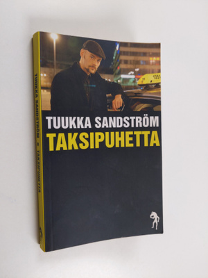 Tuukka Sandström : Taksipuhetta