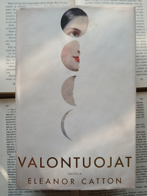 Eleanor Catton - Valontuojat (sid.)