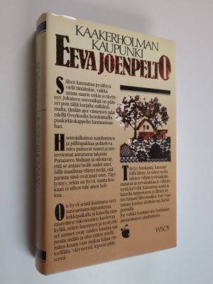 Eeva Joenpelto : Kaakerholman kaupunki