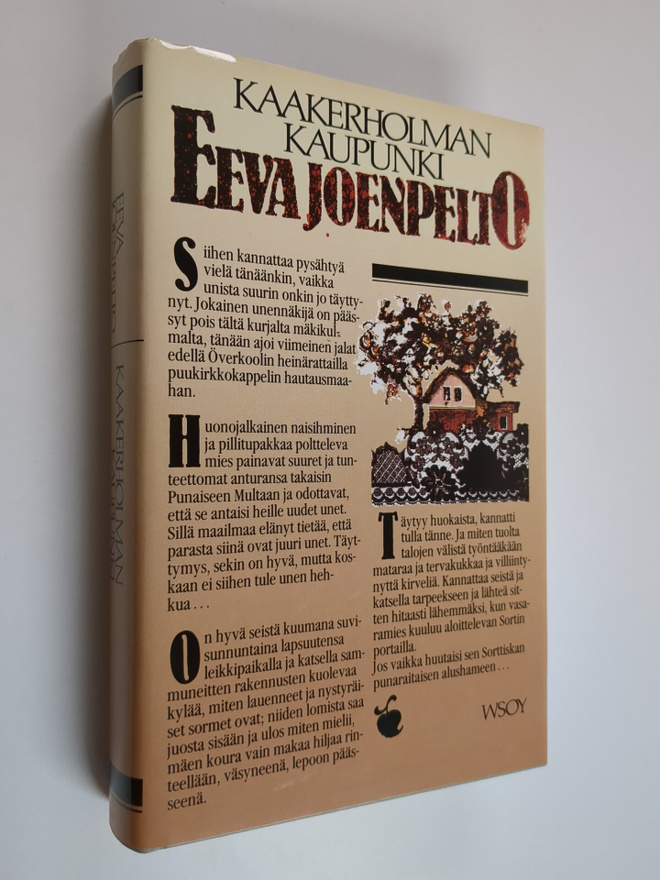 Eeva Joenpelto : Kaakerholman kaupunki