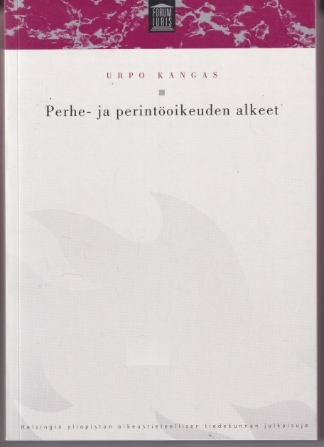 Urpo Kangas: Perhe- ja perintöoikeuden alkeet