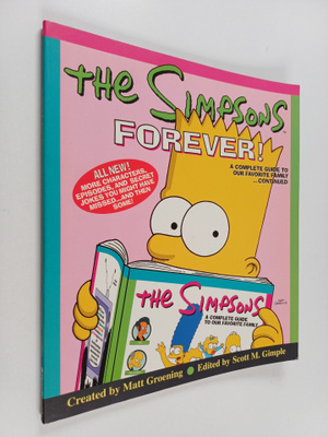 Matt Groening : The Simpsons Forever! : A Complete Guide ...