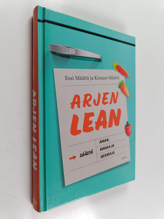 Essi Määttä ym. : Arjen lean : säästä aikaa, rahaa ja her...