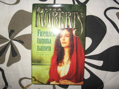 Nora Roberts:Firenzen tumma nainen v.1998 kirja